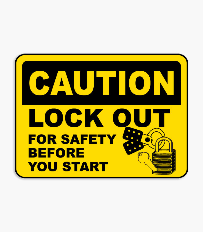 Caution Lockout Signs