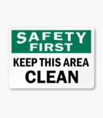 Safety First Signs