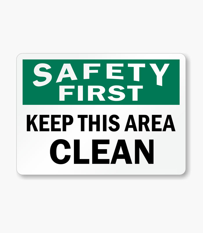 Safety First Signs