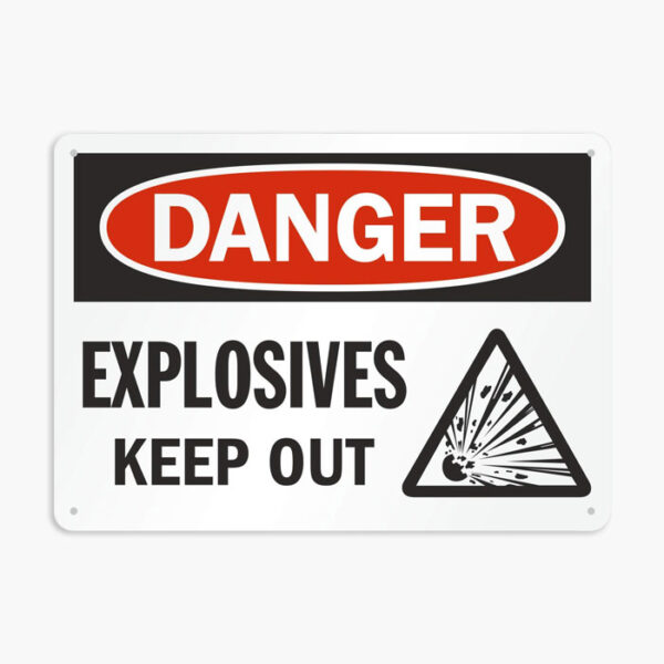 Explosives Signs