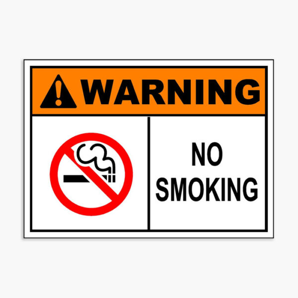 No Smoking Safety Signs