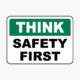 Think Safety Signs