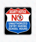 School Hours Signs